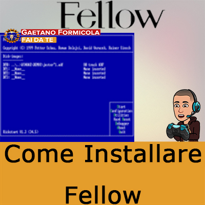 Come installare Fellow